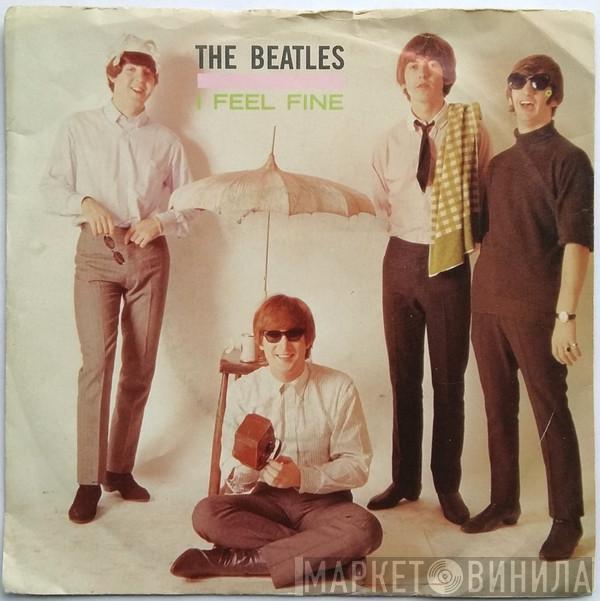  The Beatles  - I Feel Fine