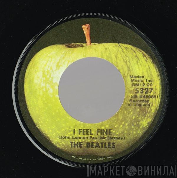  The Beatles  - I Feel Fine