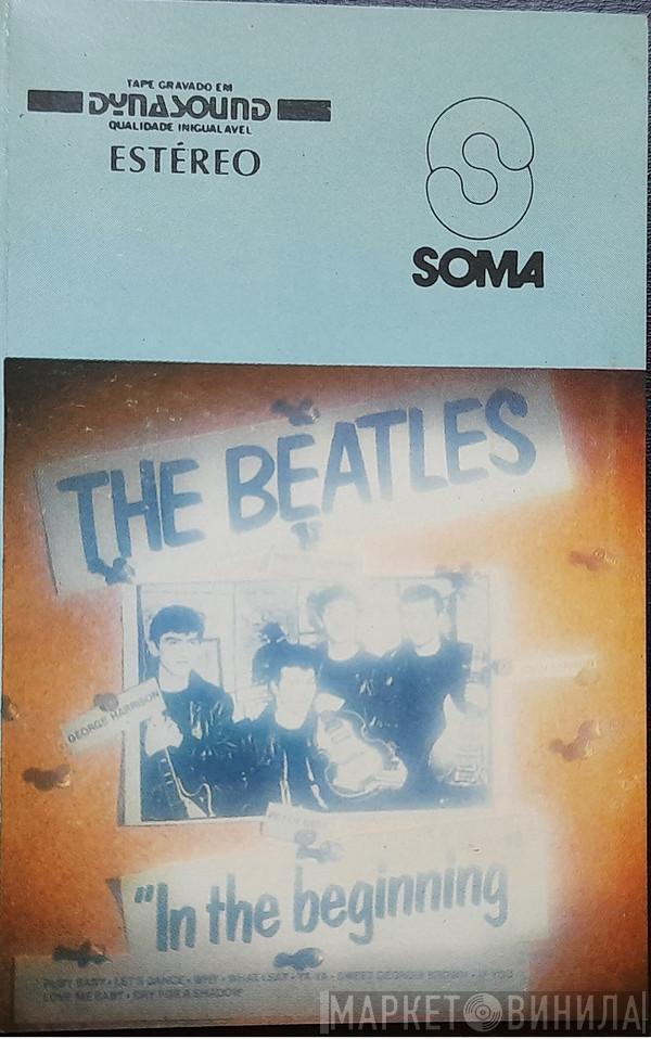  The Beatles  - In The Beginning