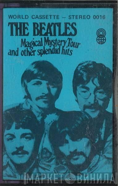  The Beatles  - Magical Mystery Tour And Other Splendid Hits