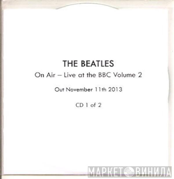  The Beatles  - On Air - Live At The BBC Volume 2