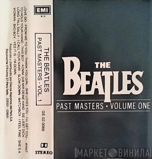  The Beatles  - Past Masters • Volume One