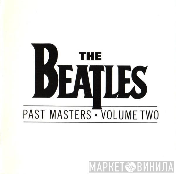  The Beatles  - Past Masters: Volume Two