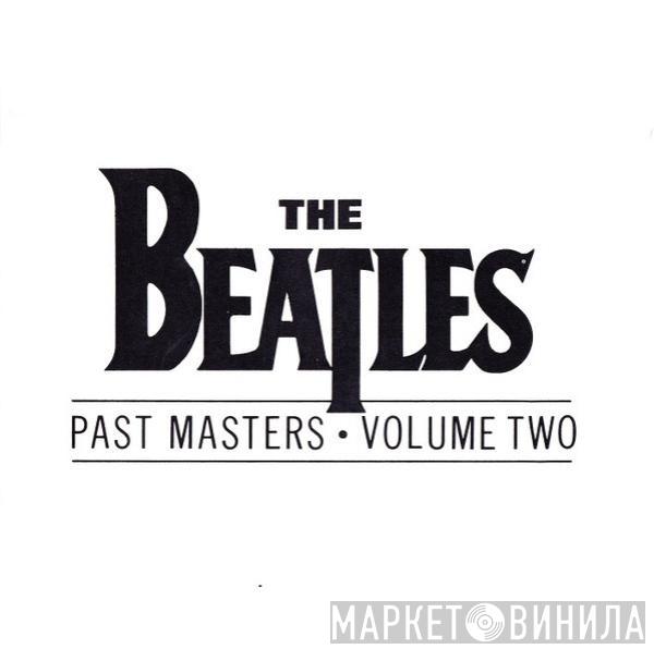  The Beatles  - Past Masters: Volume Two