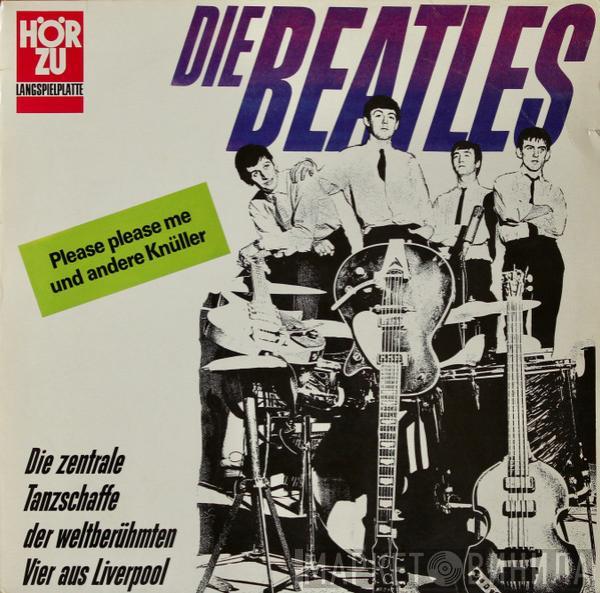  The Beatles  - Please Please Me Und Andere Knüller