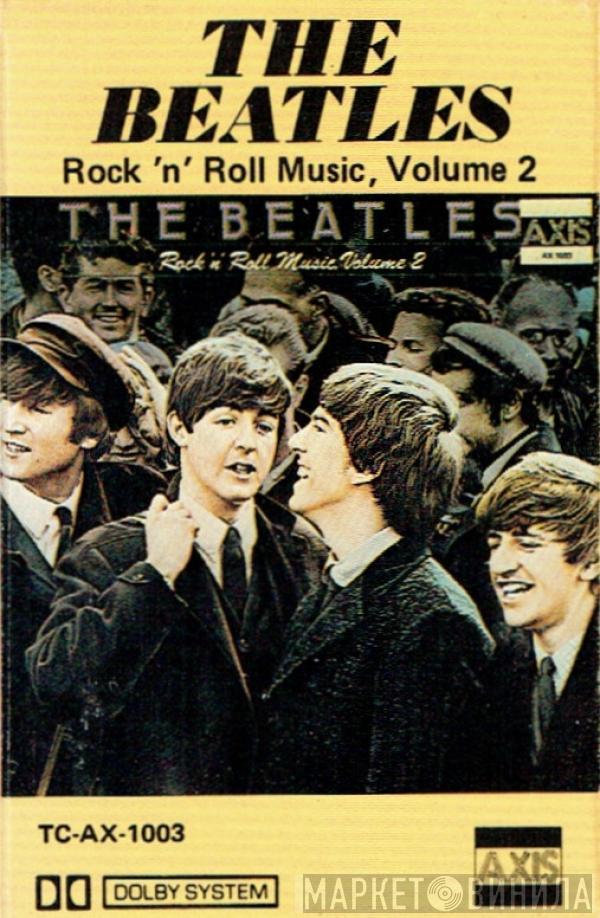 The Beatles  - Rock 'N' Roll Music, Volume 2