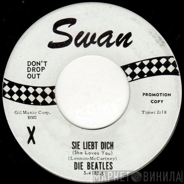  The Beatles  - Sie Liebt Dich