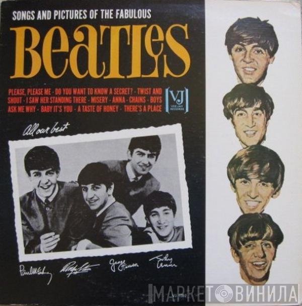  The Beatles  - Songs And Pictures Of The Fabulous Beatles