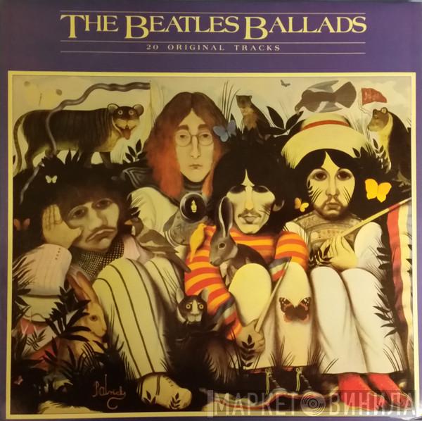  The Beatles  - The Beatles Ballads