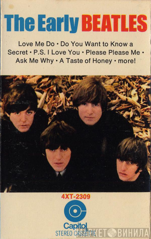  The Beatles  - The Early Beatles