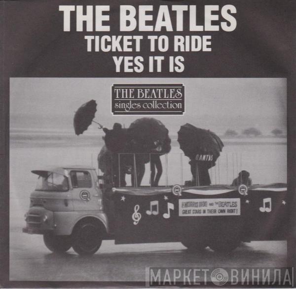  The Beatles  - Ticket To Ride