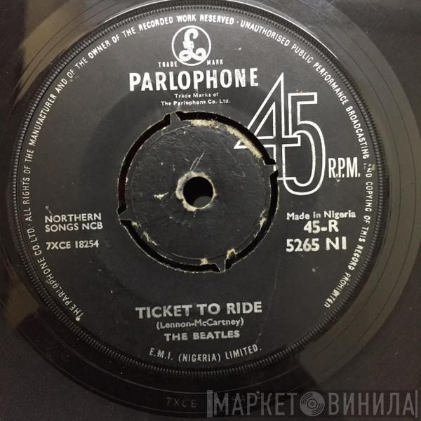  The Beatles  - Ticket To Ride