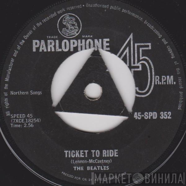  The Beatles  - Ticket To Ride