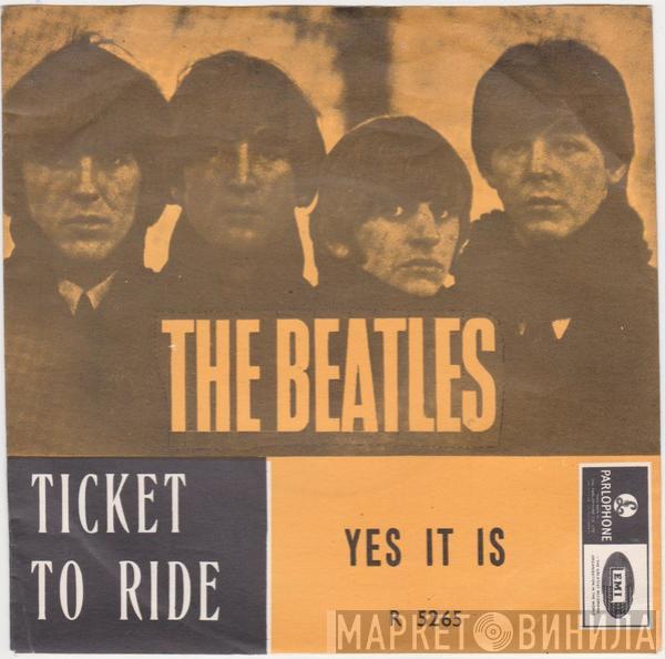  The Beatles  - Ticket To Ride
