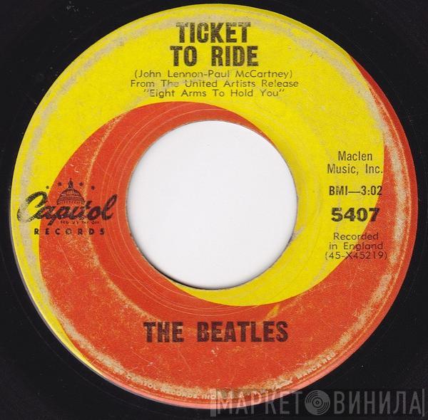  The Beatles  - Ticket To Ride