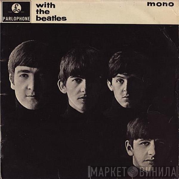  The Beatles  - With The Beatles
