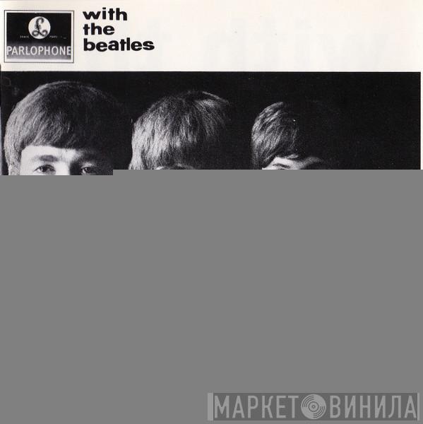  The Beatles  - With The Beatles