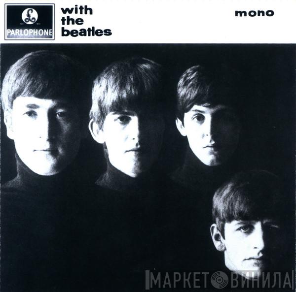  The Beatles  - With The Beatles