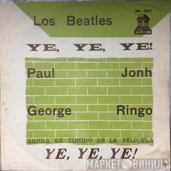  The Beatles  - Ye, Ye, Ye