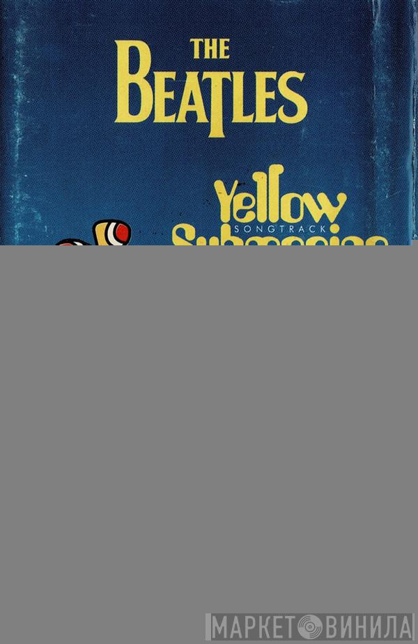  The Beatles  - Yellow Submarine Songtrack