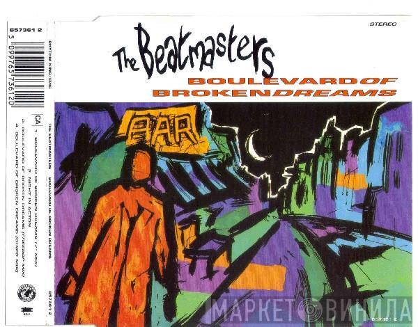  The Beatmasters  - Boulevard Of Broken Dreams