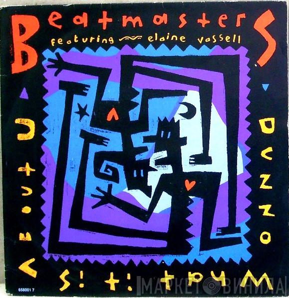 The Beatmasters - Dunno What It Is (About You)