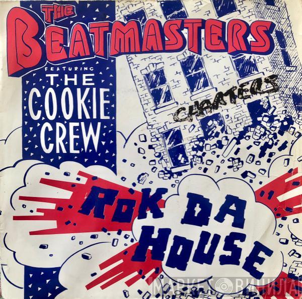 The Beatmasters, The Cookie Crew - Rok Da House