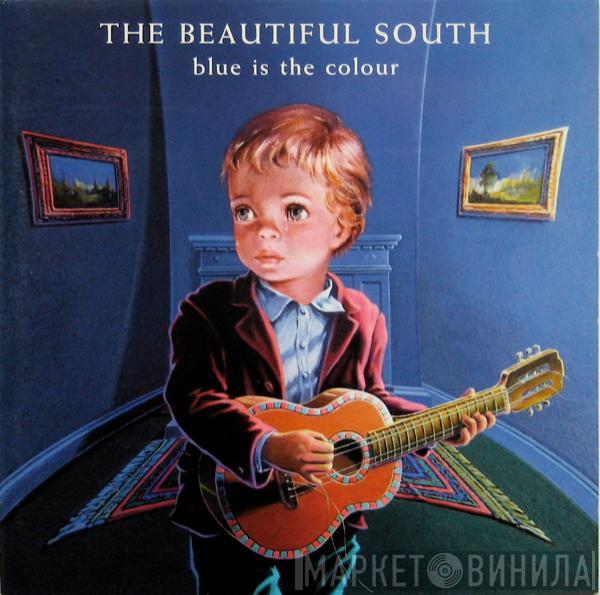 The Beautiful South - Blue Is The Colour