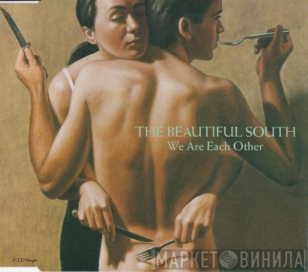 The Beautiful South - We Are Each Other
