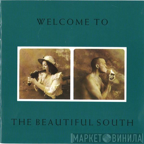  The Beautiful South  - Welcome To The Beautiful South