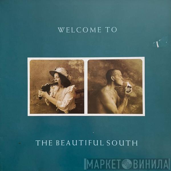  The Beautiful South  - Welcome To The Beautiful South