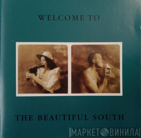  The Beautiful South  - Welcome To The Beautiful South