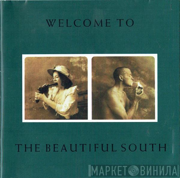  The Beautiful South  - Welcome To The Beautiful South