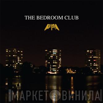  - The Bedroom Club