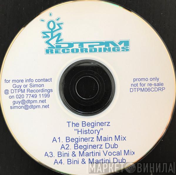  The Beginerz  - History