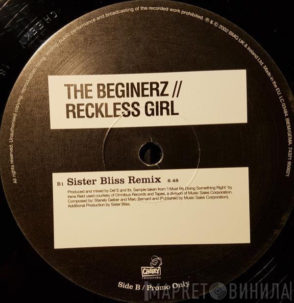  The Beginerz  - Reckless Girl