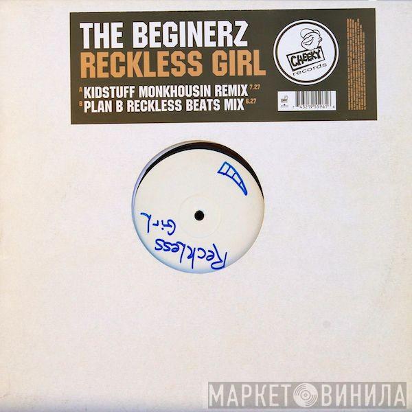 The Beginerz - Reckless Girl