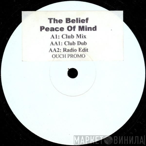 The Belief - Peace Of Mind