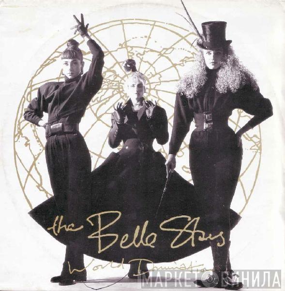  The Belle Stars  - World Domination