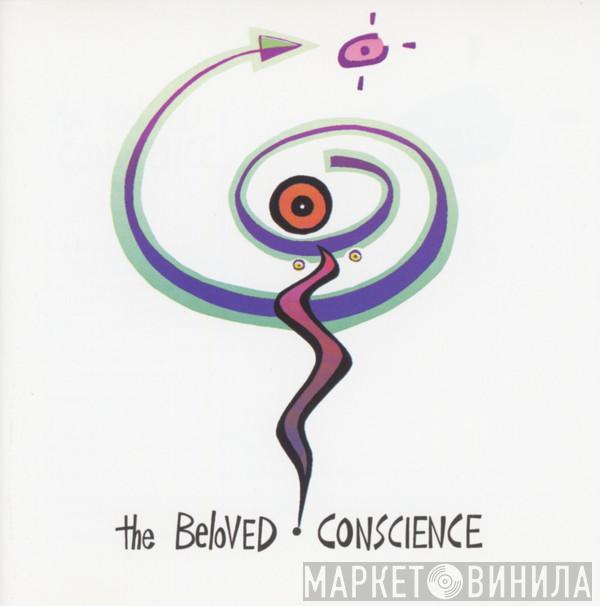  The Beloved  - Conscience