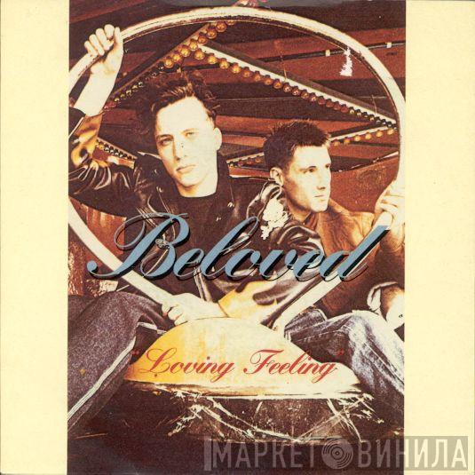 The Beloved - Loving Feeling
