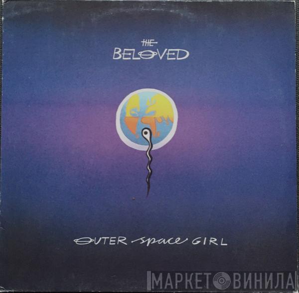 The Beloved - Outer Space Girl