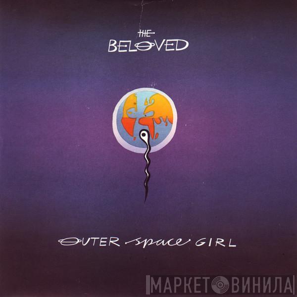 The Beloved - Outer Space Girl