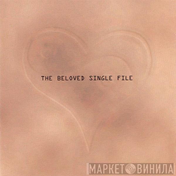The Beloved - Single File