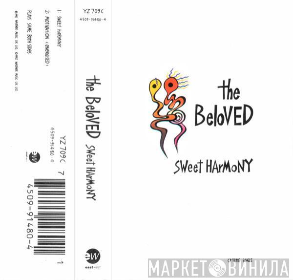  The Beloved  - Sweet Harmony