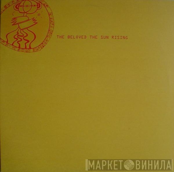  The Beloved  - The Sun Rising