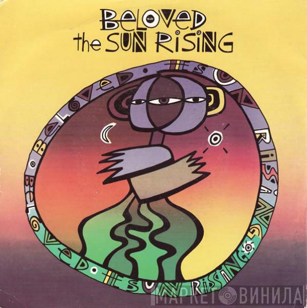  The Beloved  - The Sun Rising