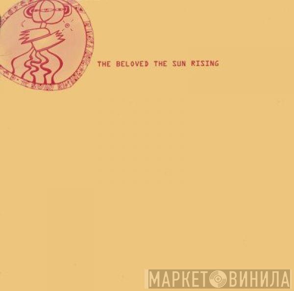  The Beloved  - The Sun Rising