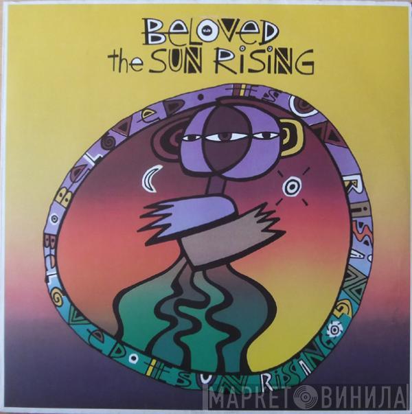  The Beloved  - The Sun Rising