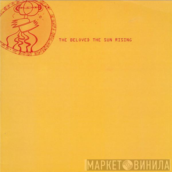  The Beloved  - The Sun Rising